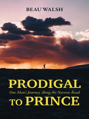 cover image of Prodigal to Prince